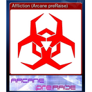 Affliction (Arcane preRaise)