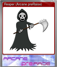 Series 1 - Card 3 of 5 - Reaper (Arcane preRaise)