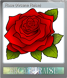 Series 1 - Card 1 of 5 - Rose (Arcane Raise)