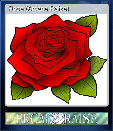 Series 1 - Card 1 of 5 - Rose (Arcane Raise)