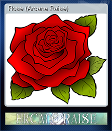 Rose (Arcane Raise)