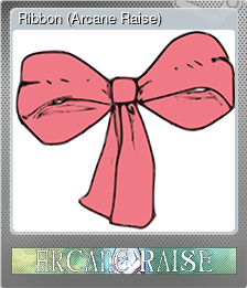 Series 1 - Card 2 of 5 - Ribbon (Arcane Raise)