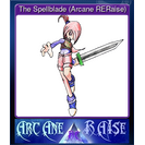 The Spellblade (Arcane RERaise)