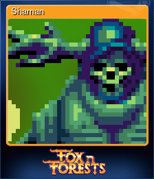 Series 1 - Card 8 of 10 - Shaman