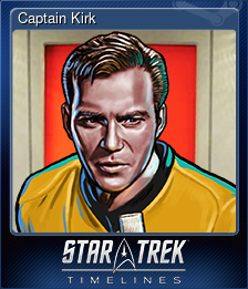 Series 1 - Card 7 of 15 - Captain Kirk