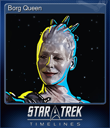 Series 1 - Card 10 of 15 - Borg Queen