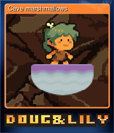 Series 1 - Card 1 of 6 - Cave marshmallows