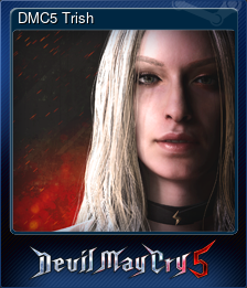 Series 1 - Card 5 of 6 - DMC5 Trish