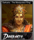 Darkarta : The Manipulator King