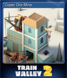 Series 1 - Card 3 of 14 - Coper Ore Mine