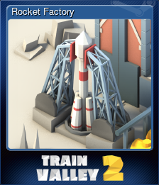 Series 1 - Card 9 of 14 - Rocket Factory
