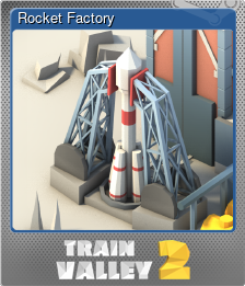 Series 1 - Card 9 of 14 - Rocket Factory