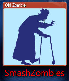 Series 1 - Card 2 of 12 - Old Zombie