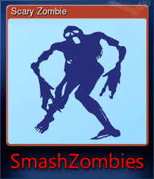 Series 1 - Card 12 of 12 - Scary Zombie