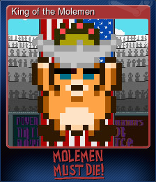 Series 1 - Card 6 of 6 - King of the Molemen