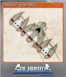 Series 1 - Card 5 of 5 - Alpha Fighter MK I