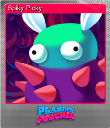 Series 1 - Card 7 of 8 - Spiky Picky