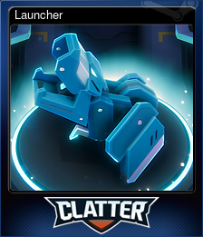 Series 1 - Card 8 of 10 - Launcher