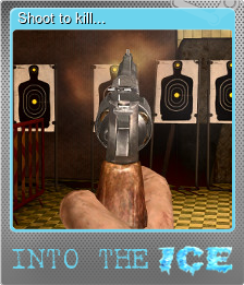 Series 1 - Card 3 of 8 - Shoot to kill...