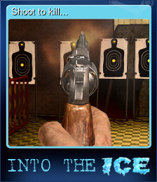 Series 1 - Card 3 of 8 - Shoot to kill...