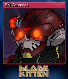 Series 1 - Card 6 of 6 - Sol Centurion