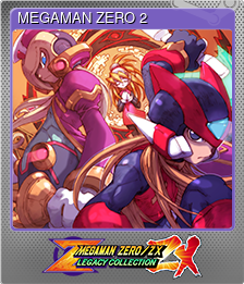 Series 1 - Card 2 of 6 - MEGAMAN ZERO 2