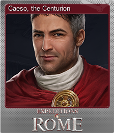 Series 1 - Card 1 of 8 - Caeso, the Centurion