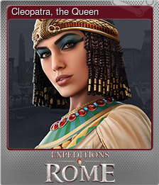 Series 1 - Card 7 of 8 - Cleopatra, the Queen