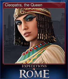 Series 1 - Card 7 of 8 - Cleopatra, the Queen