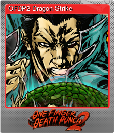 Series 1 - Card 4 of 6 - OFDP2 Dragon Strike