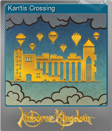 Series 1 - Card 3 of 12 - Kan'tis Crossing