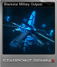 Series 1 - Card 3 of 6 - Blackstar Military Outpost