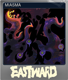 Series 1 - Card 8 of 10 - MIASMA