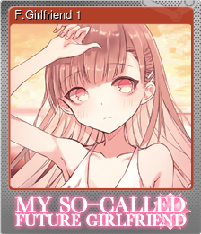 Series 1 - Card 3 of 5 - F.Girlfriend 1