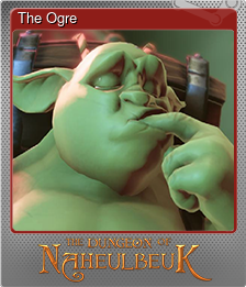 Series 1 - Card 8 of 10 - The Ogre