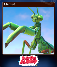 Series 1 - Card 8 of 9 - Mantis!