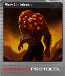 Series 1 - Card 1 of 6 - Blow Up Infected