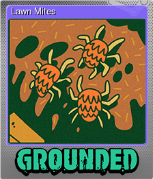 Series 1 - Card 7 of 10 - Lawn Mites