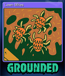 Series 1 - Card 7 of 10 - Lawn Mites