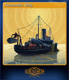 Series 1 - Card 2 of 11 - Automatic Ship