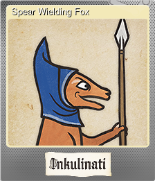 Series 1 - Card 5 of 5 - Spear Wielding Fox