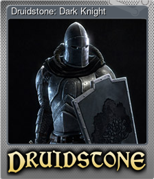 Series 1 - Card 2 of 6 - Druidstone: Dark Knight