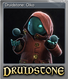 Series 1 - Card 4 of 6 - Druidstone: Oiko