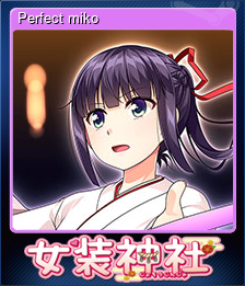Series 1 - Card 4 of 9 - Perfect miko