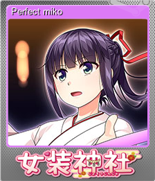 Series 1 - Card 4 of 9 - Perfect miko