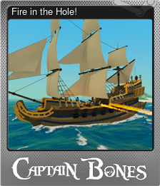 Series 1 - Card 1 of 6 - Fire in the Hole!