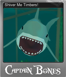 Series 1 - Card 4 of 6 - Shiver Me Timbers!