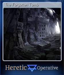 Series 1 - Card 6 of 6 - The Forgotten Tomb