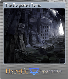Series 1 - Card 6 of 6 - The Forgotten Tomb