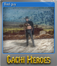 Series 1 - Card 3 of 5 - Bad guy